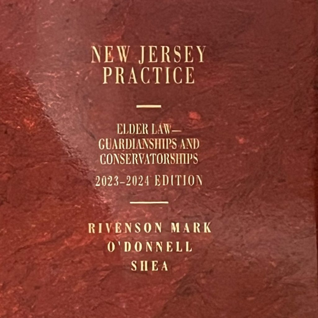 MFC attorneys author New Jersey Practice Series on Elder Law